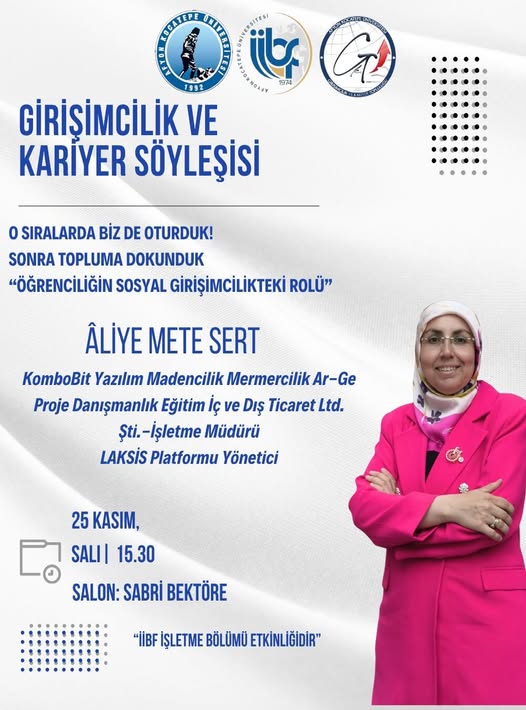 Afyon Kocatepe Üniversitesi'nde Girişimcilik ve Kariyer Söyleşisi Düzenlendi