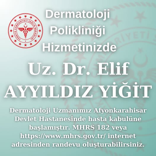 Afyonkarahisar Devlet Hastanesi'nde Dermatoloji Hizmeti Başladı