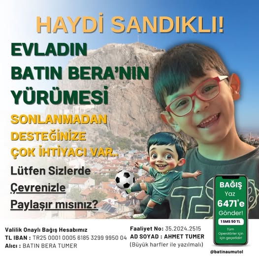 Sandıklı'da DMD Hastası Batın Bera İçin Umut Kampanyası Başlatıldı