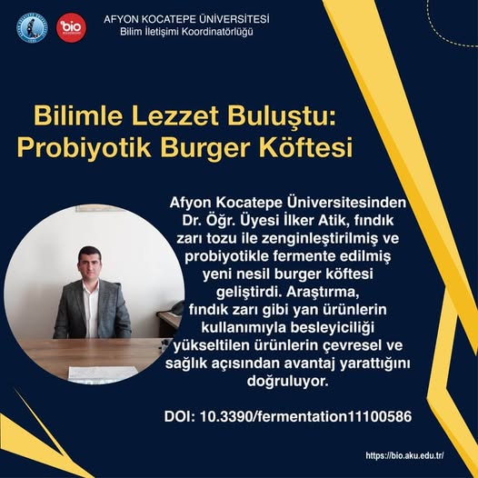 Afyon Kocatepe Üniversitesi'nden Çığır Açan Buluş: Probiyotik Burger Köftesi