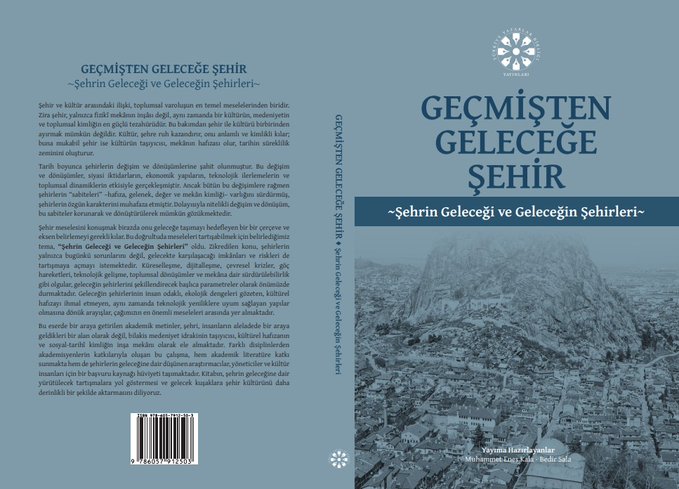 Geçmişten Geleceğe Şehir Kitabı, Şehir Araştırmalarına Işık Tutuyor