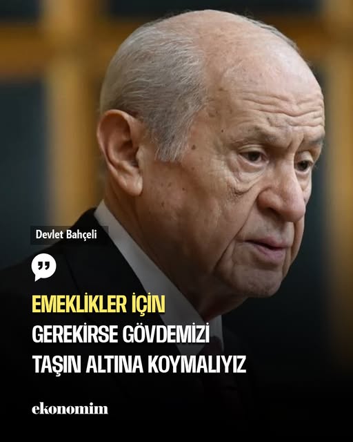 MHP Lideri Bahçeli'den Emeklilere Destek Sözü: 