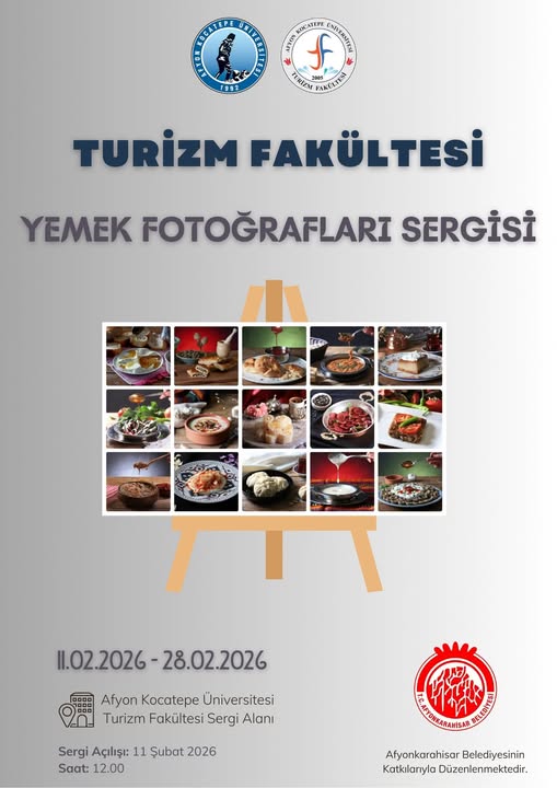 Afyon Kocatepe Üniversitesi'nde Yemek Fotoğrafları Sergisi Açıldı