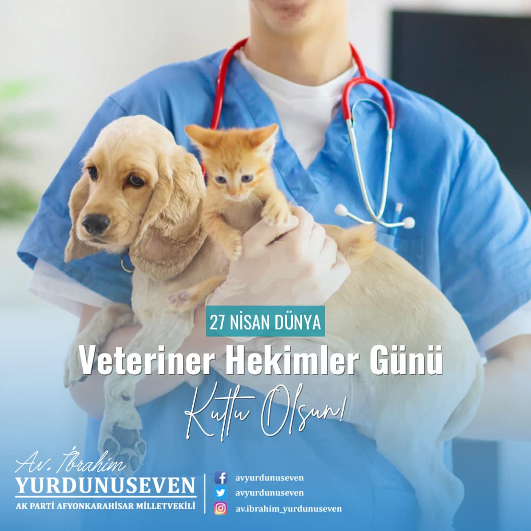 Dünya Veteriner Hekimler Günü'nde Veteriner Hekimlerin Önemi Bir Kez Daha Anıldı