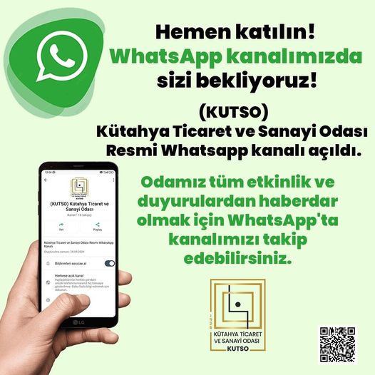 Kütahya Ticaret ve Sanayi Odası'ndan Yeni İletişim Kanalı!