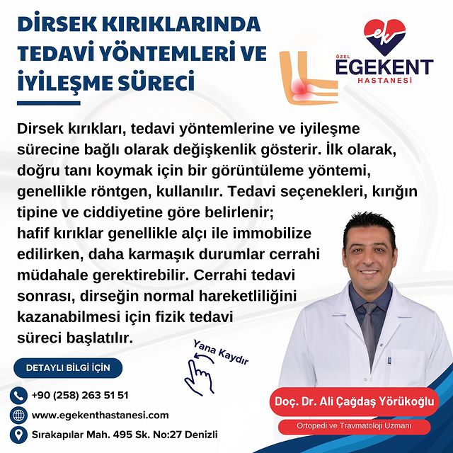 Dirsek Kırıklarında Tedavi Yöntemleri ve İyileşme Süreci