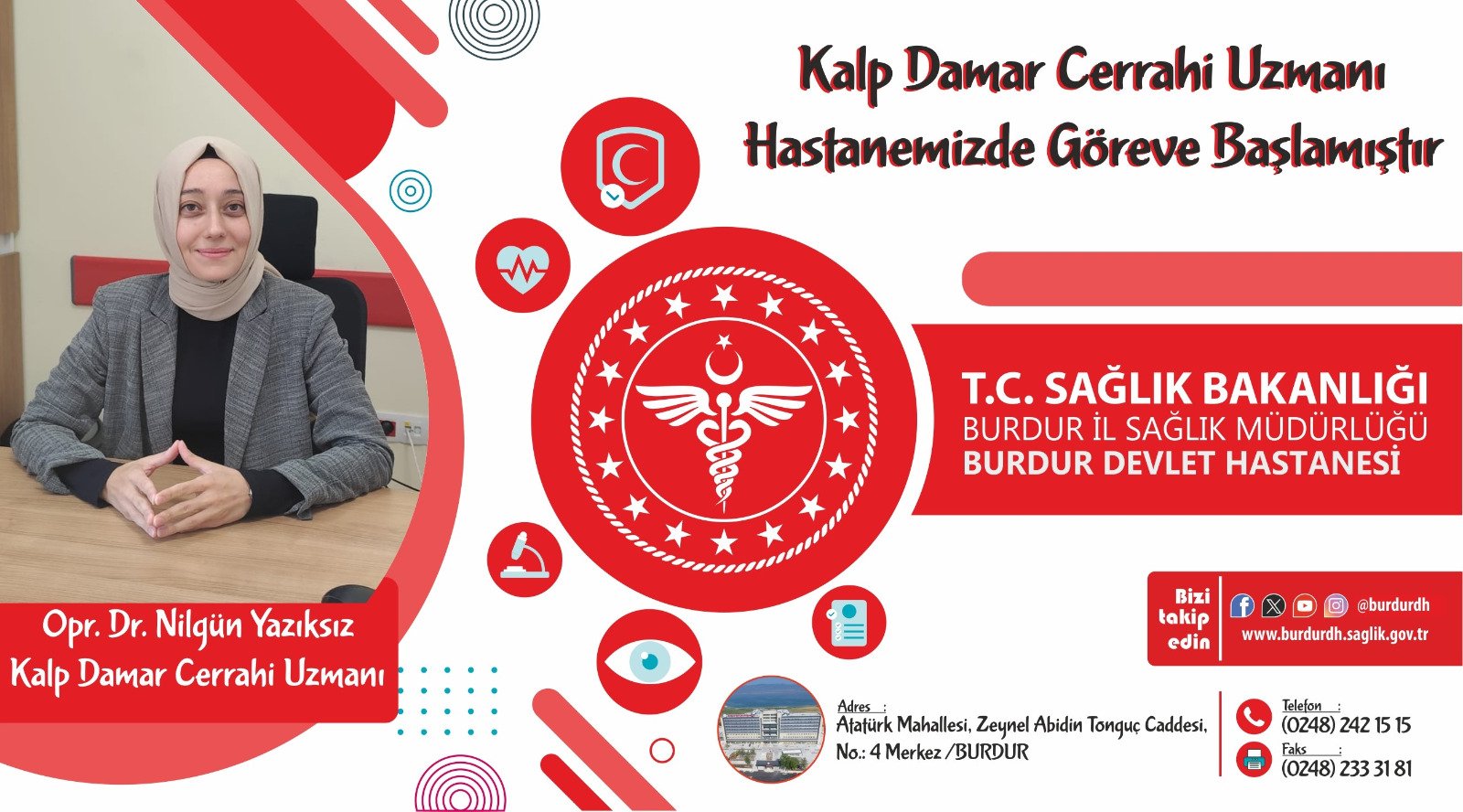 Kalp Damar Cerrahisi Uzmanı Nilgün Yazıksız, Burdur Devlet Hastanesi’nde Göreve Başladı