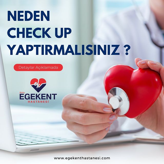 KAPSLI SAĞLIK İNCELEMESİ: CHECK-UP NEDİR?