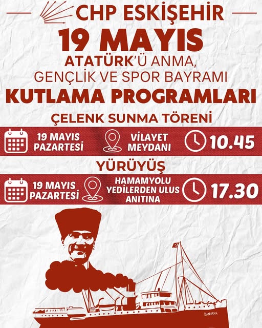 CHP Eskişehir, 19 Mayıs Atatürk'ü Anma Gençlik ve Spor Bayramı'nı Kutlayacak