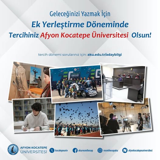 Afyon Kocatepe Üniversitesi 2025 YKS Ek Tercih Dönemi Başladı