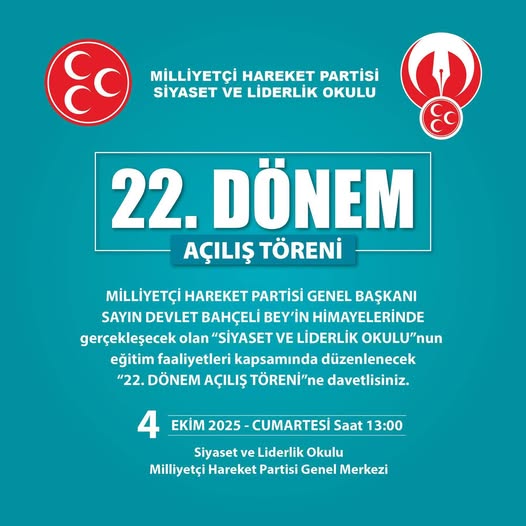 MHP'den Siyaset ve Liderlik Okulu'nda 22. Dönem Açılışı