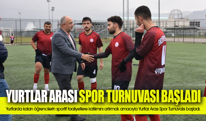 Yurtlar Arası Spor Turnuvası başladı