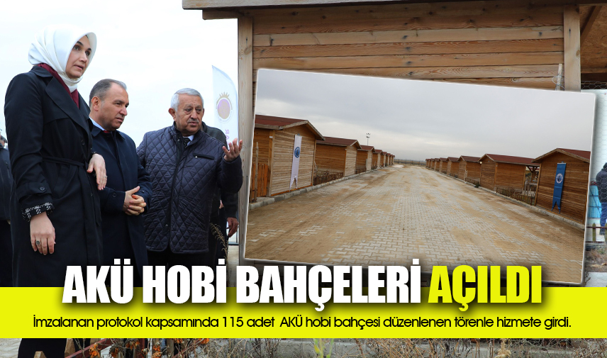 AKÜ Hobi Bahçeleri açıldı