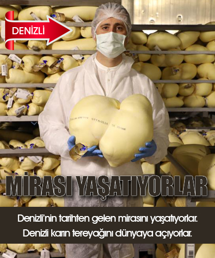 Denizlinin tarihten gelen mirasını yaşatıyorlar