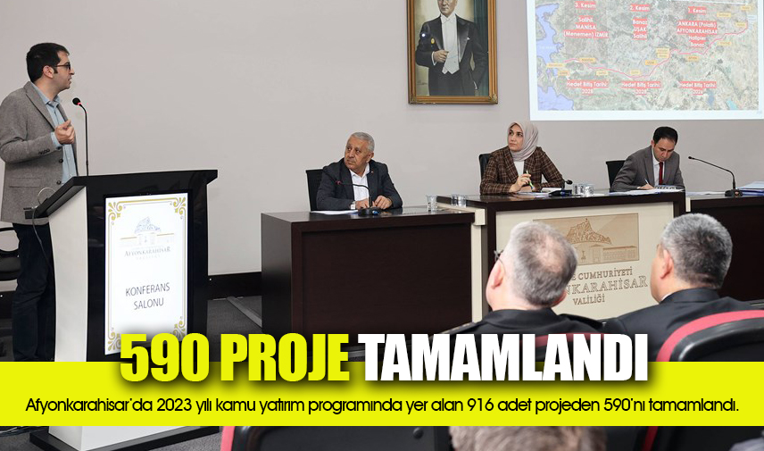 590 proje tamamlandı