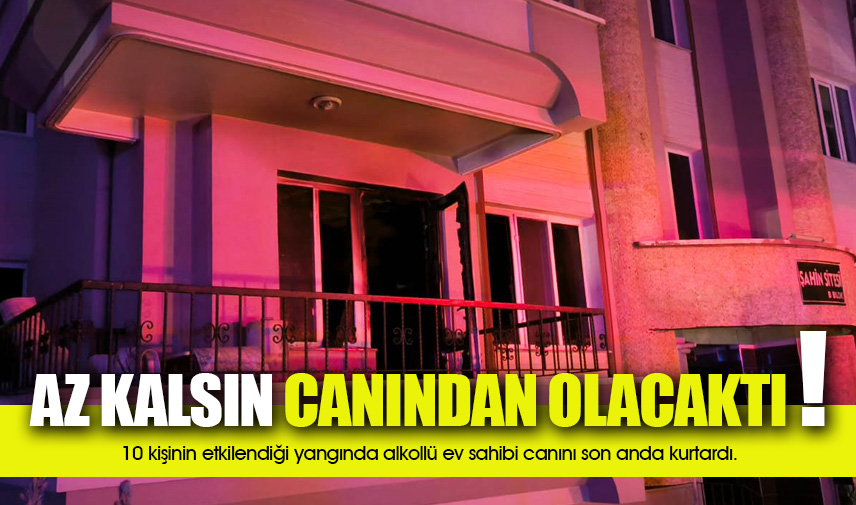 Az kalsın canından olacaktı