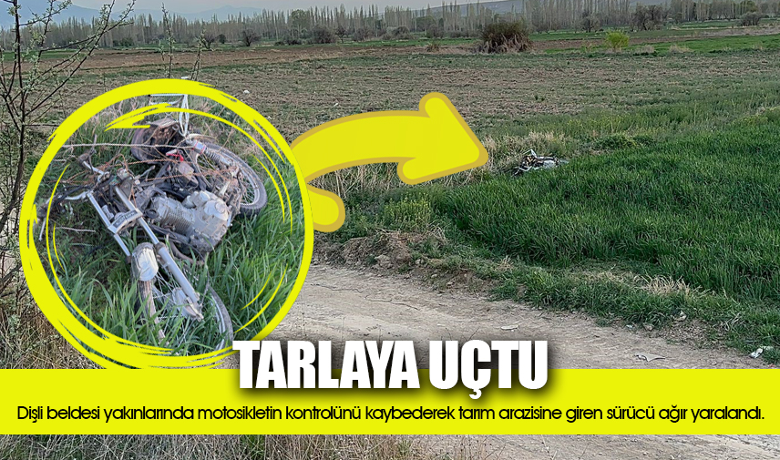  Tarım arazisine giren motosiklet sürücüsü ağır yaralandı