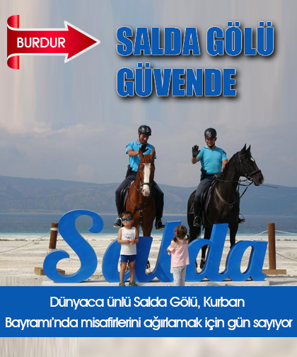 Salda Gölü Güvende