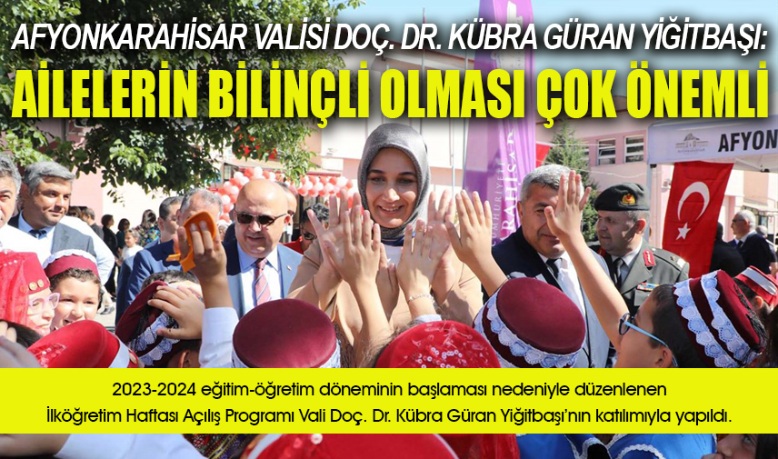 Vali Yiğitbaşı İlköğretim Haftası açılış programına katıldı