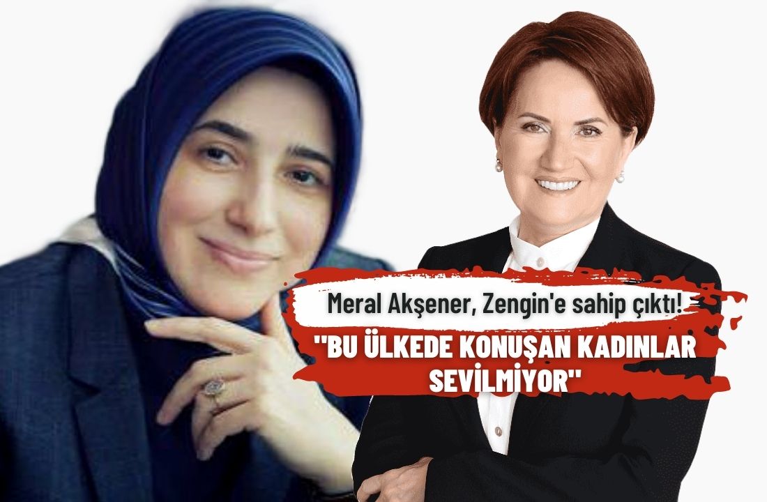 Meral Akşener'den, AK Partili Özlem Zengin'e destek!