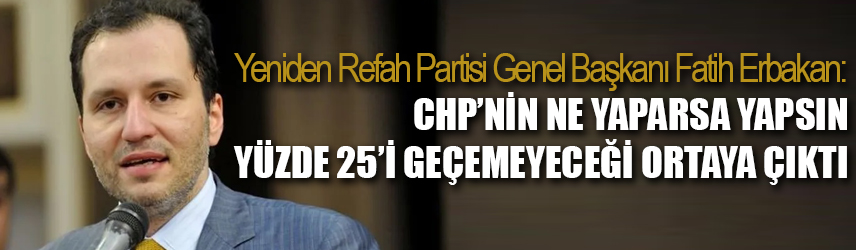 CHPnin ne yaparsa yapsın yüzde 25i geçemeyeceği ortaya çıktı