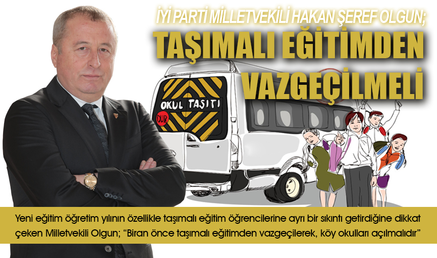 Taşımalı eğitimden biran önce vazgeçilmelidir