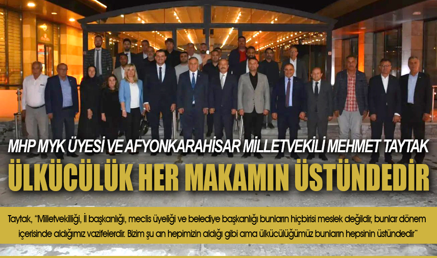 MHP İl Yönetimi tanışma yemeği düzenledi