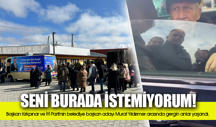 Seni Burada İstemiyorum!