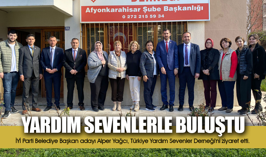 Yağcı, Yardım Sevenlerle buluştu