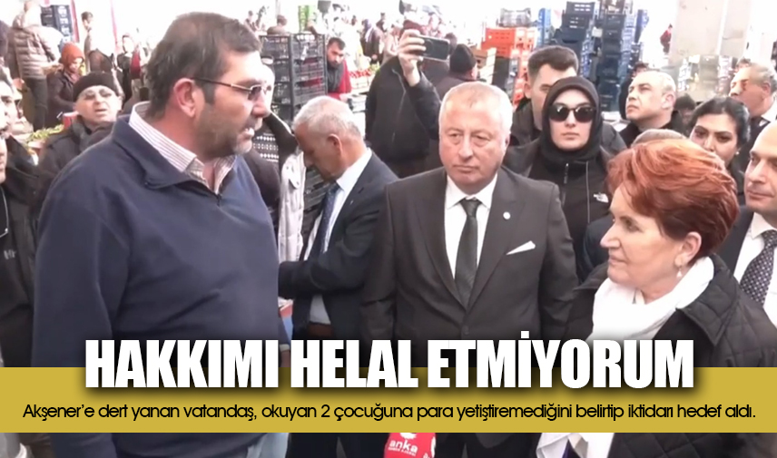 Hakkımı helal etmiyorum