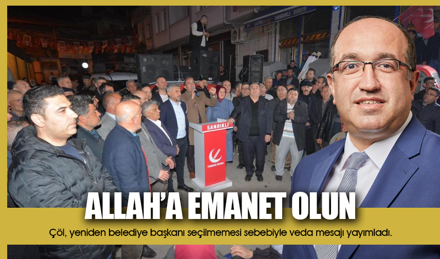 Çöl: Allaha emanet olun