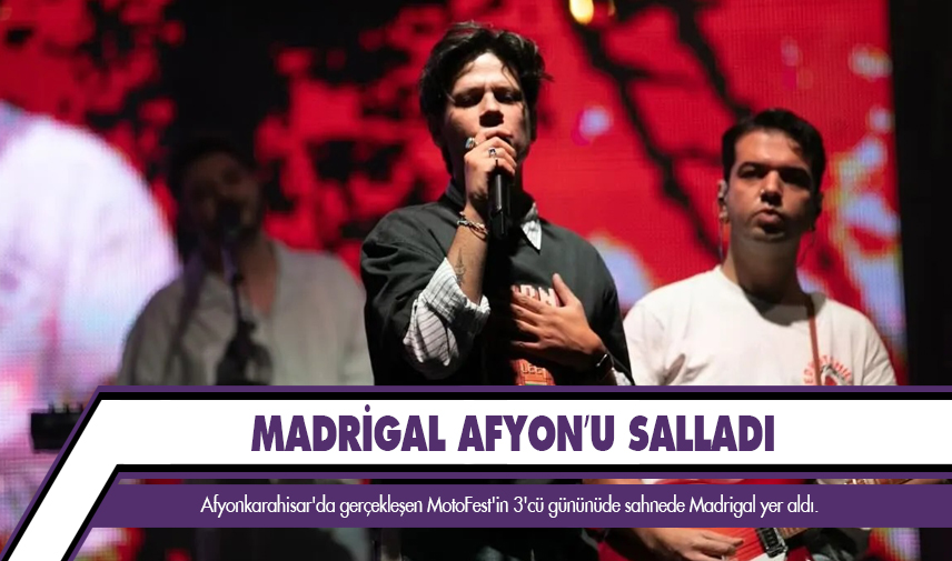 Madrigal Afyon’u salladı